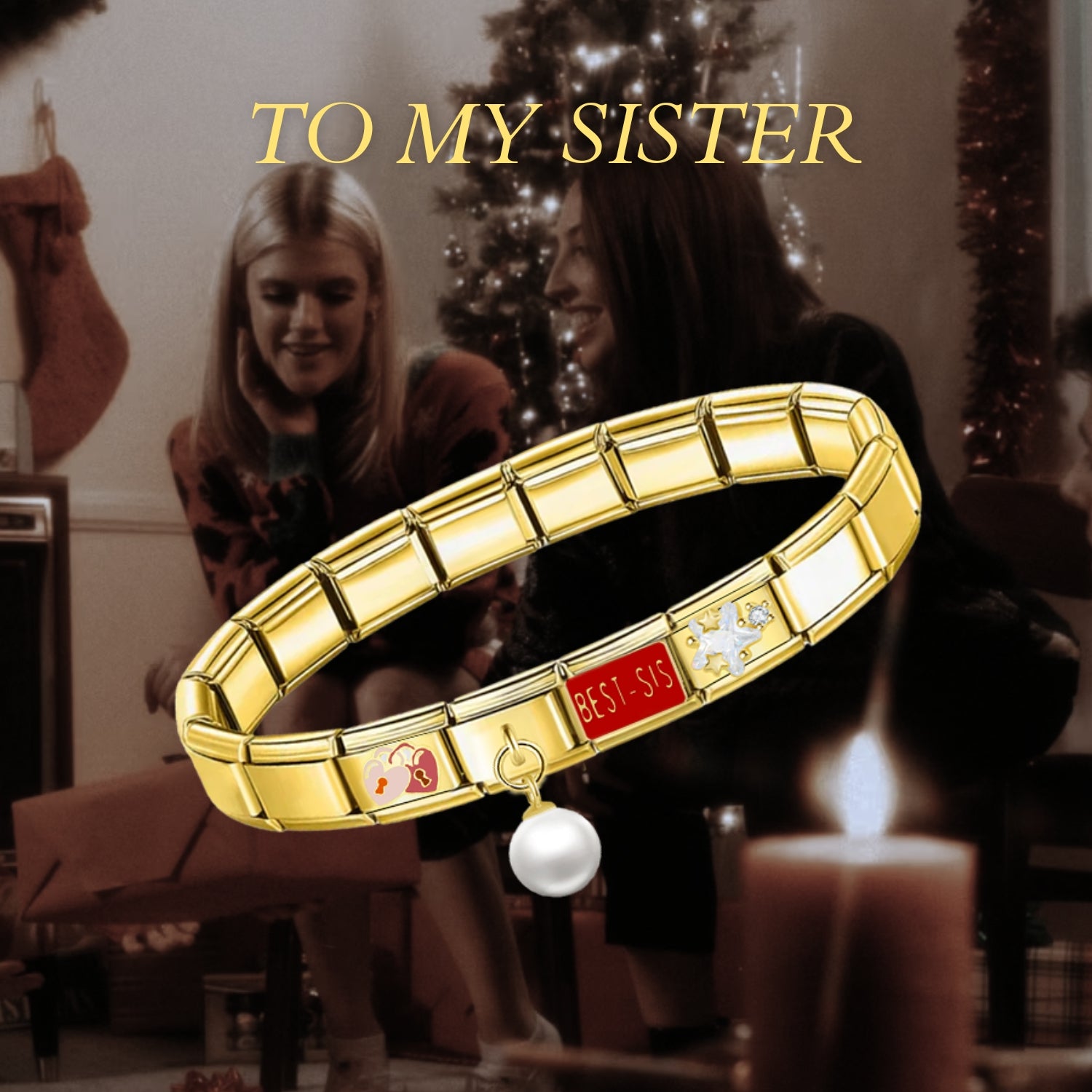 TO MY SISTER - CHARM PACK - Charmris