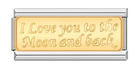 I Love you to the Moon and back - Silver Bar Charm