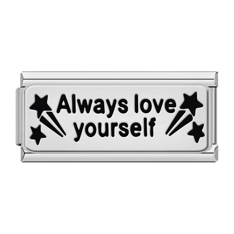 Always Love Yourself - Silver Bar Charm